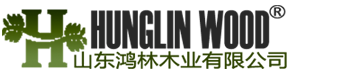 Shandong Hunglin Wood Industry Co.,Ltd